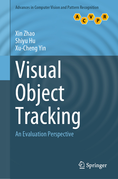 Visual Object Tracking - Xin Zhao, Shiyu Hu, Xu-Cheng Yin