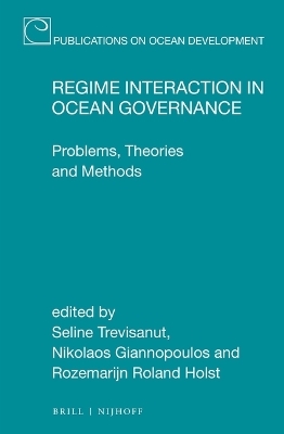 Regime Interaction in Ocean Governance - 