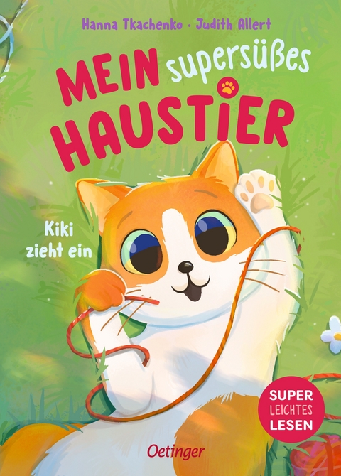 Mein supersüßes Haustier. Kiki zieht ein - Judith Allert