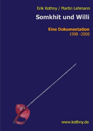 Somkhit und Willi