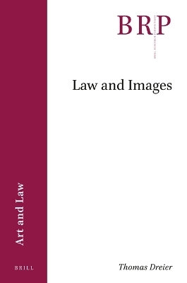 Law and Images - Thomas Dreier