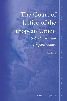 The Court of Justice of the European Union - Kate Shaw