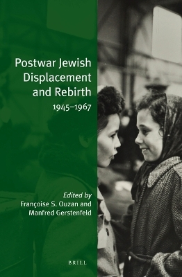 Postwar Jewish Displacement and Rebirth (paperback)