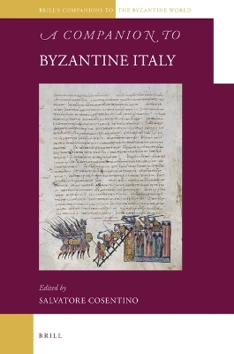 A Companion to Byzantine Italy - 
