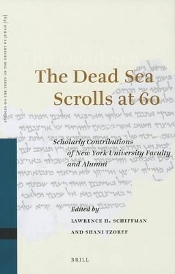 The Dead Sea Scrolls at 60 - 