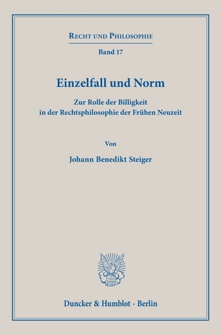 Einzelfall und Norm
