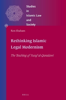 Rethinking Islamic Legal Modernism - Ron Shaham