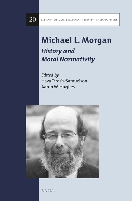 Michael L. Morgan: History and Moral Normativity - 