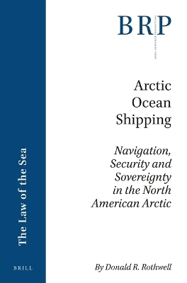 Arctic Ocean Shipping - Donald R. Rothwell