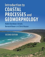 Introduction to Coastal Processes and Geomorphology - Davidson-Arnott, Robin; Bauer, Bernard; Houser, Chris