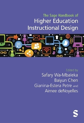 The Sage Handbook of Higher Education Instructional Design - 
