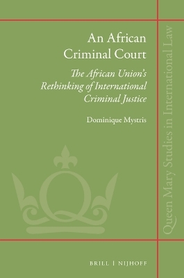 An African Criminal Court - Dominique Mystris