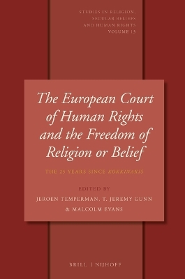 The European Court of Human Rights and the Freedom of Religion or Belief - 
