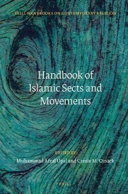 Handbook of Islamic Sects and Movements - 