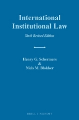 International Institutional Law - Schermers, Henry G.; Blokker, Niels M.