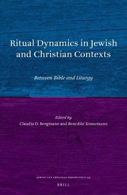 Ritual Dynamics in Jewish and Christian Contexts - 