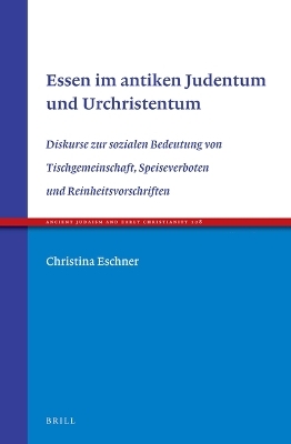 Essen im antiken Judentum und Urchristentum - Christina Eschner