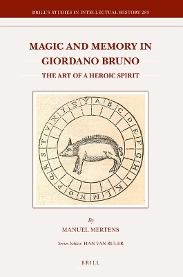 Magic and Memory in Giordano Bruno - Manuel Mertens
