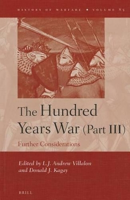 The Hundred Years War (Part III) - 