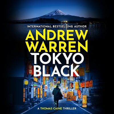 Tokyo Black - Andrew Warren