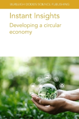 Instant Insights: Developing a Circular Economy