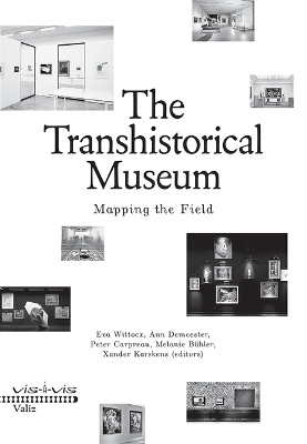 The Transhistorical Museum - 