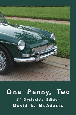 One Penny, Two - David E McAdams