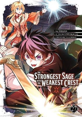 The Strongest Sage with the Weakest Crest 27 -  Shinkoshoto
