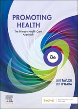 Promoting Health - Taylor, Jane; O'Hara, Lily