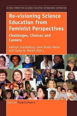 Re-visioning Science Education from Feminist Perspectives - 
