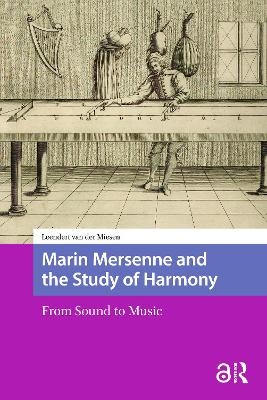 Marin Mersenne and the Study of Harmony