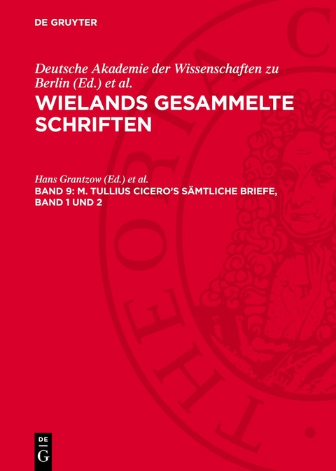 M. Tullius Cicero&rsquo;s S&auml;mtliche Briefe, Band 1 und 2