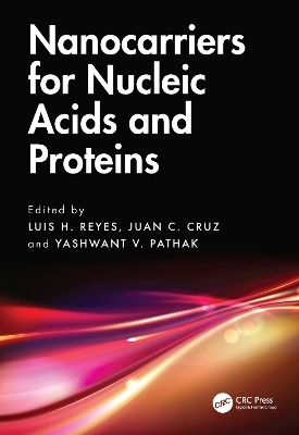 Nanocarriers for Nucleic Acids and Proteins - 