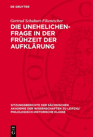 Die Unehelichen-Frage in der Frühzeit der Aufklärung