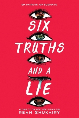 Six Truths and a Lie - Ream Shukairy
