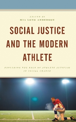 Social Justice and the Modern Athlete