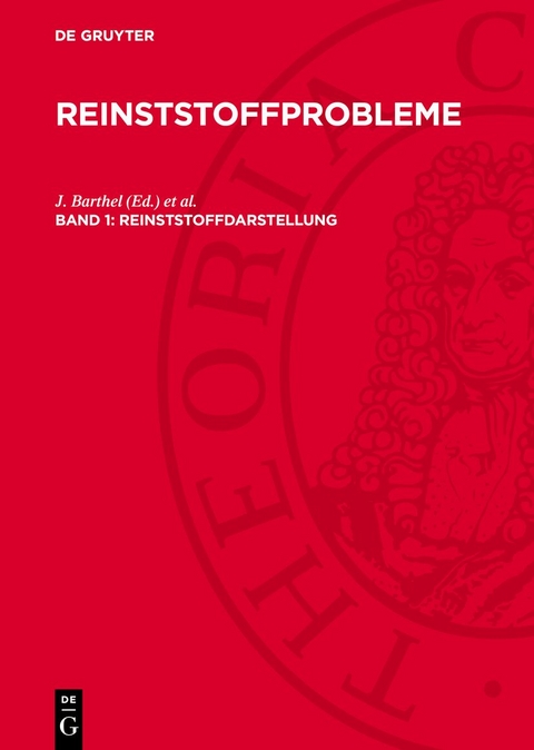 Reinststoffdarstellung - 