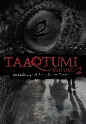 Taaqtumi 2 - Jessie Conrad, Jamesie Fournier, Micah Silu Inutiq, Aviaq Johnston