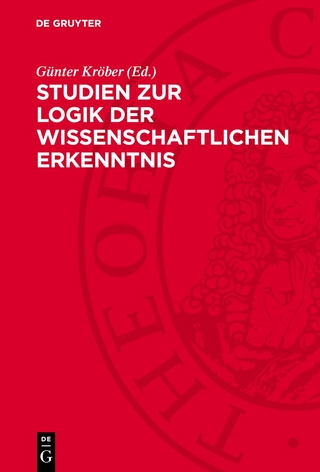 Studien zur Logik der wissenschaftlichen Erkenntnis