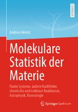Molekulare Statistik der Materie - Andreas Heintz