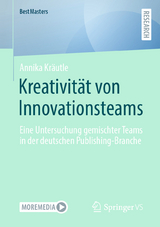 Kreativität von Innovationsteams - Annika Kräutle