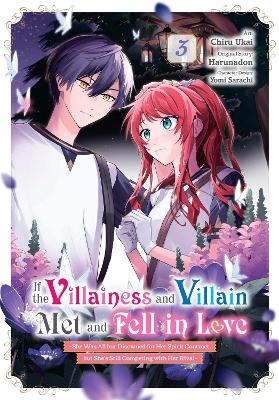 If the Villainess and Villain Met and Fell in Love, Vol. 3 (manga)