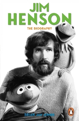 Jim Henson - Brian Jay Jones
