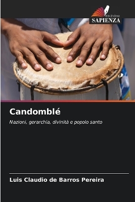 Candomblé - Luis Claudio de Barros Pereira