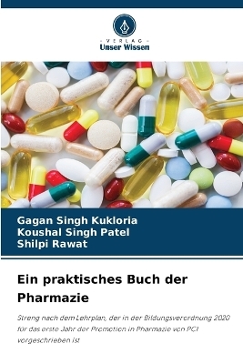 Ein praktisches Buch der Pharmazie