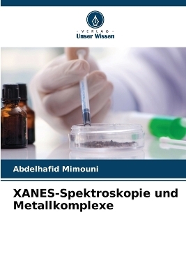 XANES-Spektroskopie und Metallkomplexe - Abdelhafid Mimouni