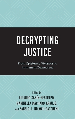 Decrypting Justice - 