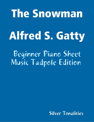 The Snowman Alfred S. Gatty - Beginner Piano Sheet Music Tadpole Edition