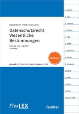 FlexLex Datenschutzrecht - Wesentliche Bestimmungen | Studium - 