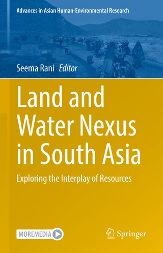 Land and Water Nexus in South Asia